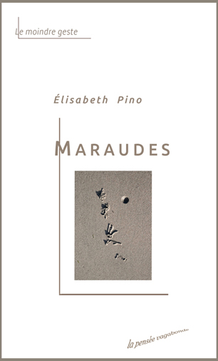 Maraude - Élisabeth Pino